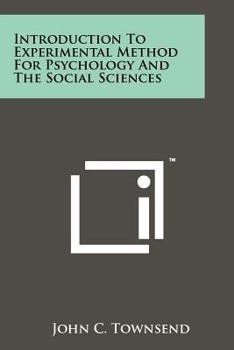 Paperback Introduction To Experimental Method For Psychology And The Social Sciences Book