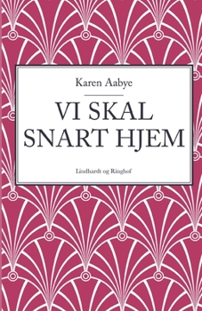 Paperback Vi skal snart hjem [Danish] Book