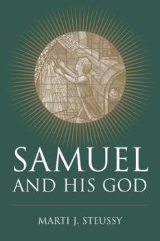 Samuel and His God - Book  of the Studies on Personalities of the Old Testament