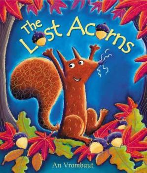 Hardcover The Lost Acorns Book