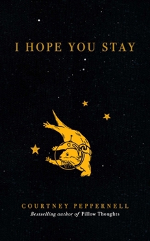 Paperback I Hope You Stay Book