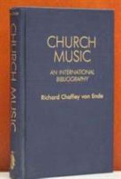 Paperback Church Music: An International Bibliography Book