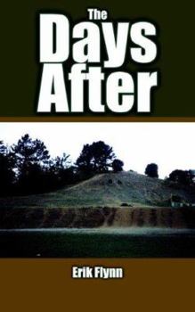 Paperback The Days After Book