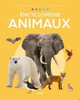 Paperback Encyclopédie - Les animaux [French] Book