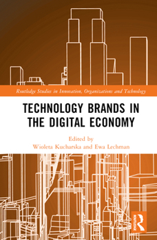 Hardcover Technology Brands in the Digital Economy Book
