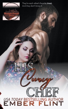 His Curvy Chef - Book #4 of the Taking the Leap
