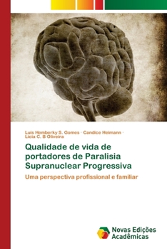 Paperback Qualidade de vida de portadores de Paralisia Supranuclear Progressiva [Portuguese] Book