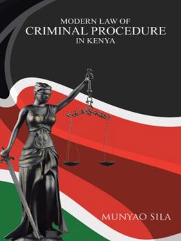 Paperback Modern Law of Criminal Procedure in Kenya Book