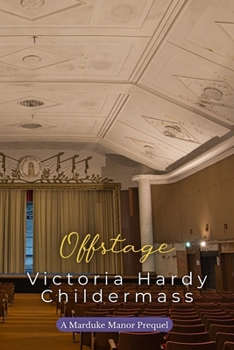 Paperback Offstage: A Marduke Manor Prequel Book