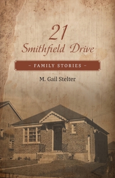 Paperback 21 Smithfield Drive: Family Stories Book