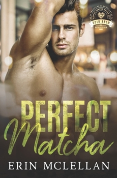 Paperback Perfect Matcha: Bold Brew Book 3 Book