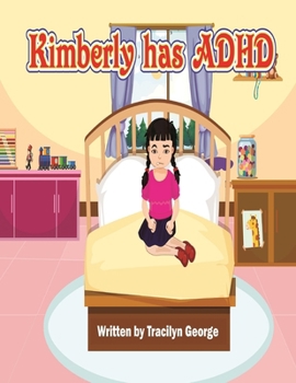 Paperback Kimberly has ADHD Book