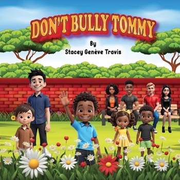 Paperback Don't Bully Tommy Book