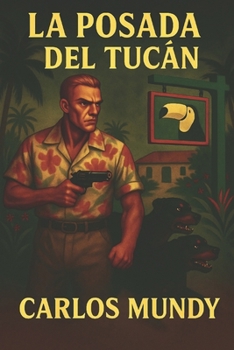 Paperback La Posada del Tucán [Spanish] Book