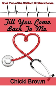 Paperback Till You Come Back to Me Book