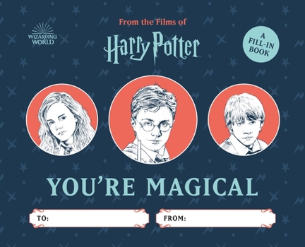 Hardcover Harry Potter: You're Magical: A Fill-In Book