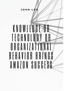 Paperback Knowledge Or Technology Or Organizational Behavior Brings Book
