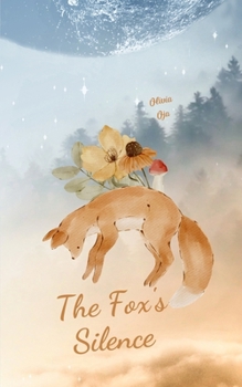 Paperback The Fox's Silence Book