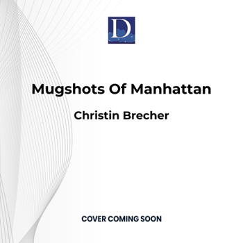Audio CD Mugshots of Manhattan Book