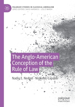 Paperback The Anglo-American Conception of the Rule of Law Book