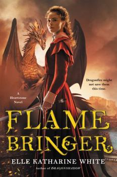 Paperback Flamebringer: A Heartstone Novel Book