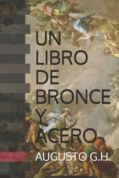 Paperback Un Libro de Bronce Y Acero [Spanish] Book