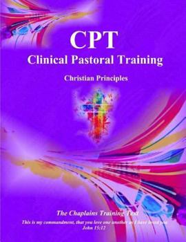 Paperback Clinical Pastoral Training: Chaplaincy CPT Book