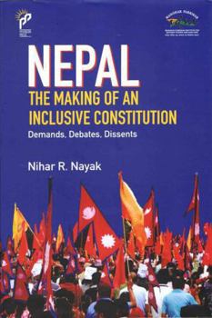 Hardcover Nepal: The Making of an Inclusive Constitution Book