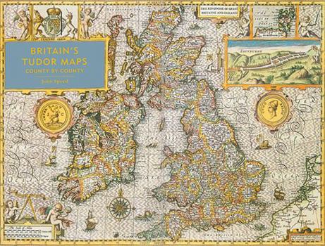 Hardcover Britain's Tudor Maps: County by County Book