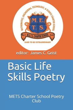 Paperback Basic Life Skills Poetry: METS Charter School Poetry Club Book