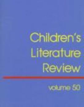 Hardcover Children's Literature Review: Excerts from Reviews, Criticism, and Commentary on Books for Children and Young People Book
