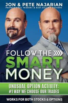 Hardcover Follow The Smart Money - Unusual Option Activity - #1 Way We Choose Our Trades Book