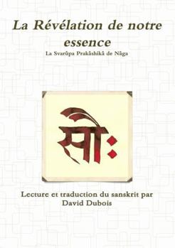 Paperback La Révélation de notre essence [French] Book