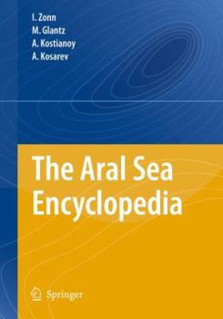 Hardcover The Aral Sea Encyclopedia Book