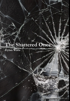 Hardcover The Shattered Ones Book
