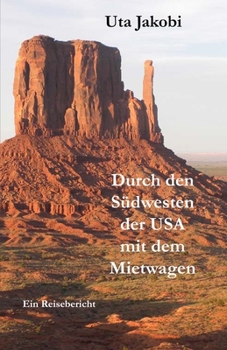 Paperback Durch den Südwesten der USA mit dem Mietwagen [German] Book