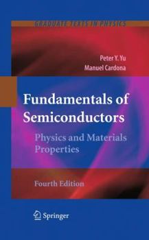 Hardcover Fundamentals of Semiconductors: Physics and Materials Properties Book