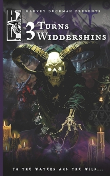 Paperback 3 Turns Widdershins: A Collection of Dark and Urban Fantasy Stories Book