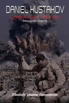 Paperback Daniel Kustakov: Camino de Traicion [Spanish] Book