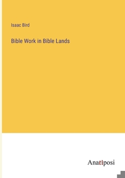 Paperback Bible Work in Bible Lands Book