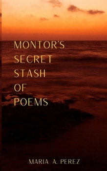 Paperback Montor's Secret Stash of Poems Book