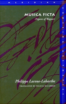 Hardcover Musica Ficta: (Figures of Wagner) Book