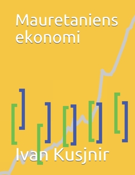Paperback Mauretaniens ekonomi [Swedish] Book
