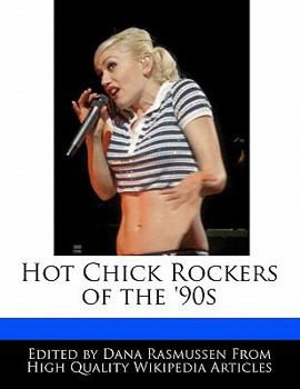 Paperback Hot Chick Rockers of the '90s Book