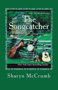 The Songcatcher - Book #6 of the Ballad