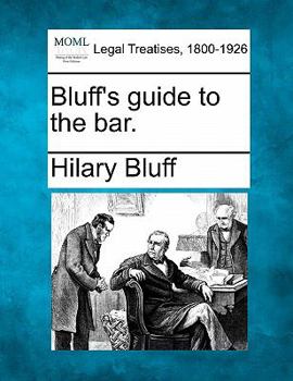 Bluff's Guide to the Bar - Book  of the Bluffer's Guide to ...