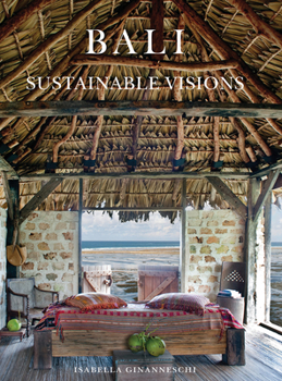 Hardcover Bali: Sustainable Visions Book