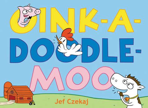 Hardcover Oink-A-Doodle-Moo Book