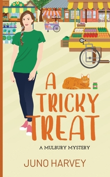 A Tricky Treat - Book #3 of the Mulbury Mystery
