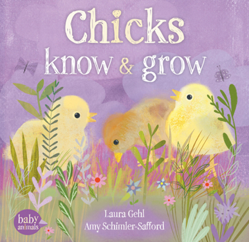 Board book Chicks Know & Grow Book